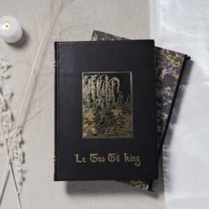 Le Tao Tö King de Lao Tseu - Exemplaire Luxe noire - Éditions Larroque